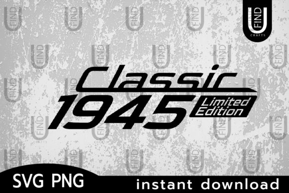 Download Classic 1945 Limited Edition&nbsp; - 1945 Collection