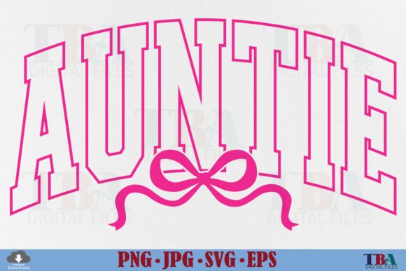 Download Auntie Coquette Bow Aunt SVG Varsity PNG - Png Collection
