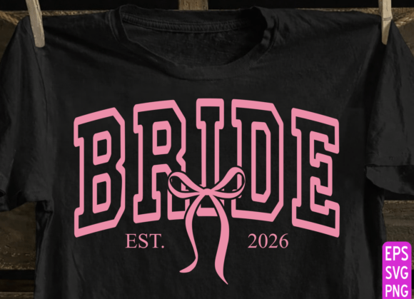 Download Bride 2026 PNG, Bachelorette Shirt PNG - Png Collection
