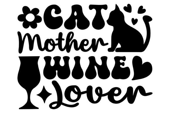 Download Cat Mother Wine Lover Svg PNG - Png Collection