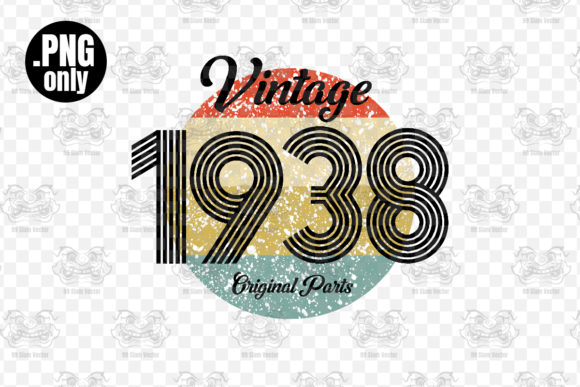 Download Vintage 1938 Birthday Sublimation Png - Png Collection