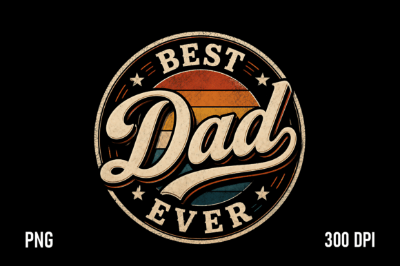 Download Best Dad Ever Vintage PNG - Png Collection