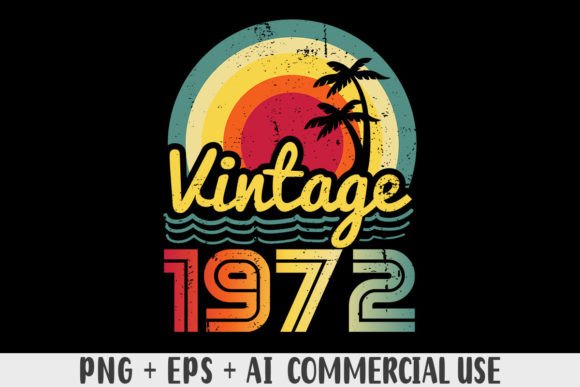 Download Vintage 1972 PNG Sublimation Design - Png Collection