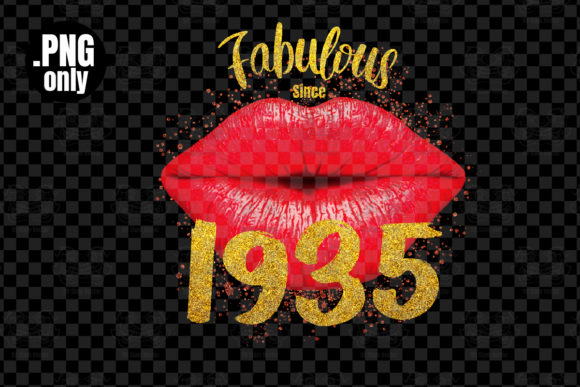 Download Fabulous Since 1935, Sexy Lip Png - Png Collection