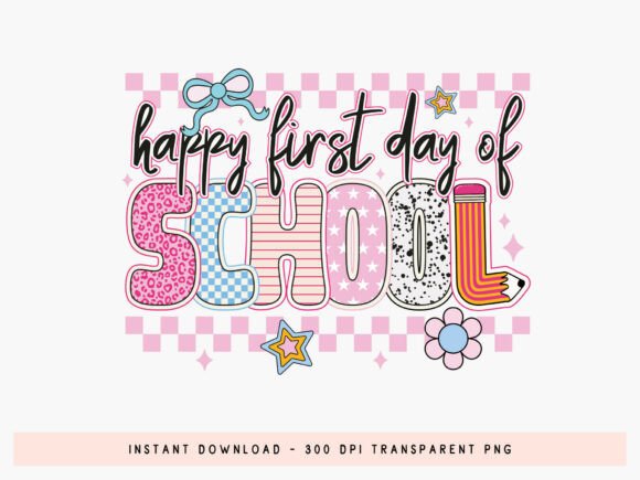 Download Preppy Happy First Day of School PNG - Png Collection