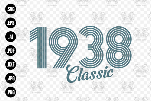 Download Classic 1938 SVG, 1938 Birthday Svg, Png - Png Collection